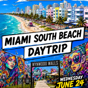 Miami South Beach Day Trip June 24  | 4:15am 7-Eleven | 4:30am Starbucks