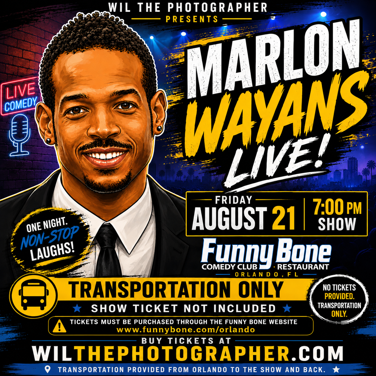 Marlon Wayans 7pm Show @ Funny Bone Orlando Aug 21 Transportation